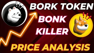 🔥BORK TOKEN 1000X IN BULL RUN🔥||BONK TOKEN NEWS TODAY||MEME COIN IN BULL RUN #bonk #bork