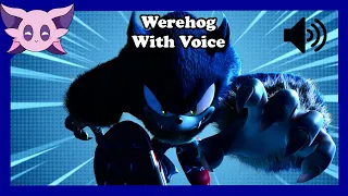 SFSB: Werehog With Voice