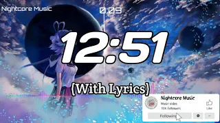 Nightcore - 12:51 by Krissy & Ericka