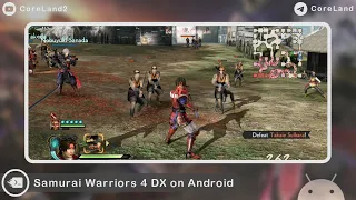 Samurai Warriors 4 DX on Android | Mobox