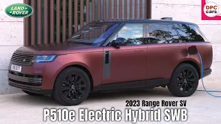 2023 Range Rover SV P510e Electric Hybrid SWB