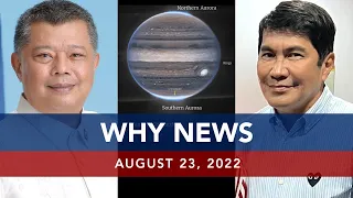 UNTV: Why News | August 23, 2022