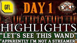 Path of Exile 3.14: ULTIMATUM DAY #1 Highlights "LET'S SEE THIS WAND""APPARENTLY I'M NOT A STREAMER"