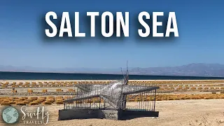 Artist Haven or Environmental Wasteland? You Decide : Salton Sea, Salvation Mountain, Slab City