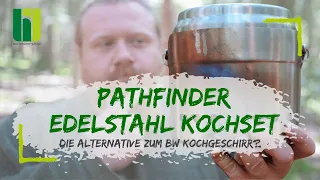 DARAUF HABEN WIR ALLE GEWARTET- Das Pathfinder Edelstahl Kochset als Alternative zum BW Kochset? 🔥