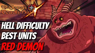 Hell Difficulty Red Demon Unit Guide! Use These Units* (7DS Guide) Seven Deadly Sins Grand Cross