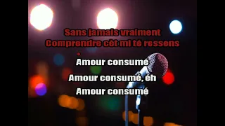 Algéric - Amour Consumé [Karaoké]