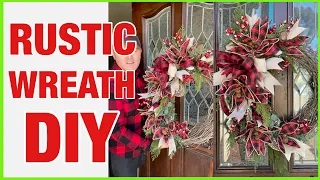 Christmas 2022 / Making A Rustic Christmas Wreath / How To Make A Statement On Your Front Door