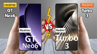 Realme GT Neo6 Vs Redmi Turbo 3 - Full Comparison 🔥 Techvs