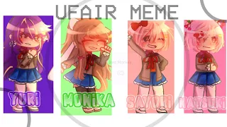 ° • Unfair Meme • ° [] Gacha [] DDLC [] TW: Death, Glitch []