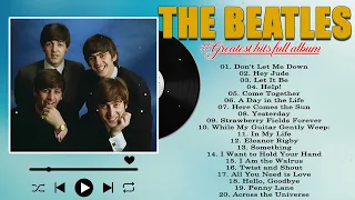 The Beatles Greatest Hits Full Album - Best Beatles Songs Collection - The Beatles Songs Playlist