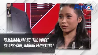 Pamamaalam ng 'The Voice' sa ABS-CBN, naging emosyonal | TV Patrol