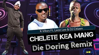 DJ Dal S.A - Chelete Kea Mang [Die Doring Remix] Hot Like Fire | Op Die Trein Baba