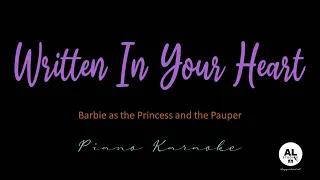 Written In Your Heart - Piano Karaoke Version - Barbie as the Princess and the Pauper