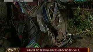 24 Oras: Driver ng tren na nakasalpok ng tricycle, humingi ng tawad