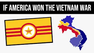 What If America Won The Vietnam War? | Alternate History