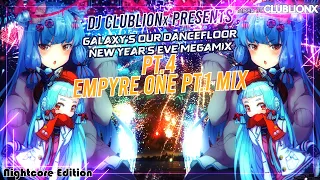 🌌Galaxy's our Dancefloor NYE 2024 Mix pt.4 - Empyre One pt.1 Mix ★ Nightcore Mix ★