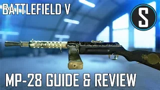 Battlefield 5: MP-28 guide and review