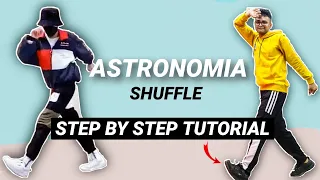 Astronomia Shuffle *EASY TIKTOK TUTORIAL STEP BY STEP EXPLANATION | How To Do Shuffle