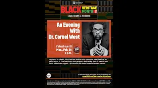 Black Heritage Month 2022 - Dr. Cornel West