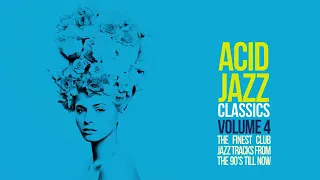 Acid Jazz Classics Vol 4 - The Best Jazz Funk Soul Breaks Bossa Beats