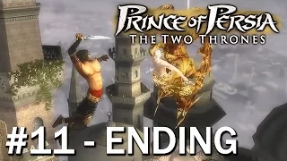PRINCE OF PERSIA The Two Thrones Gameplay Wakthrough Part 11 - Vizier Boss Fight, ENDING (PC HD)