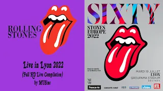 The Rolling Stones - Full HD Live Compilation (Lyon 19.07.22)