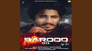 Barood Dil (feat. Gurlej Akhter)