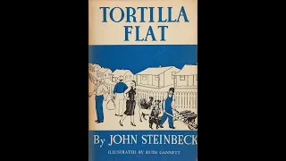 Plot summary, “Tortilla Flat” by John Steinbeck in 4 Minutes - Book Review