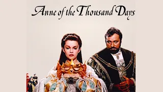 Anne of the Thousand Days OST - 5. Fanfare And Dances For Henry VIII