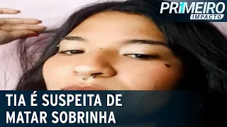 Jovem é encontrada morta em matagal e tia é principal suspeita | Primeiro Impacto (03/09/21)