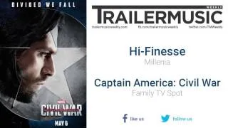 Captain America: Civil War - Family TV Spot Music (Hi-Finesse - Millenia)