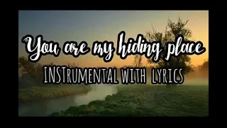 YOU ARE MY HIDING PLACE (INSTRUMENTAL) PIANO COVER WITH LYRICS