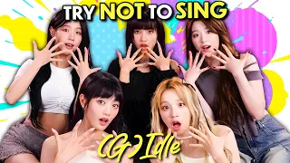 (G)I-DLE Try Not To Sing - 2010s K-Pop & Pop Hits!