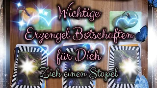 💠Wichtige Erzengel Botschaften für Dich💠 #seelenorakel #zieheinenstapel #goodvibes #zukunftsblick