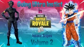 Insane Snipes-Volume 2-Fortnite Battle Royale(ULTRA INSTINCT VERSION)