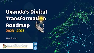 Launch of Uganda's Digital Transformation Roadmap