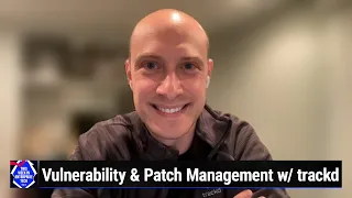 Are Your Patches trackd? - Bridging the cybersecurity skills gap, patch management w TrackD