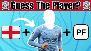 GUESS THE PLAYER FROM THEIR NATIONALITY + CLUB LOGO + INITIALS - FOOTBALL QUIZ 2024