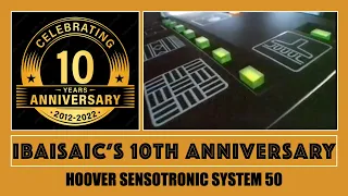 10 Years Of ibaisaic! Hoover Sensotronic Total System 50 Unboxing