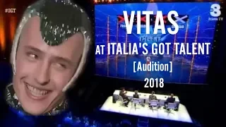 If Vitas participated in ITALY'S GOT TALENT [Audition] 2018