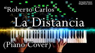 La Distancia - Roberto Carlos - ( Piano - Cover - Armando Orozco )