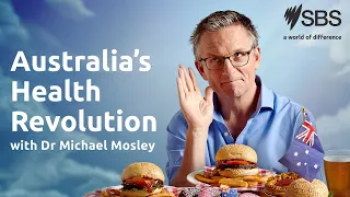 AUSTRALIA'S HEALTH REVOLUTION WITH DR. MICHAEL MOSLEY  | TRAILER | AVAILABLE ON SBS/ON DEMAND