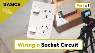 Basics: Wiring a Socket Circuit