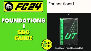 FC 24 Foundations I SBC Guide Ultimate Team