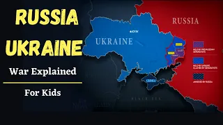 Russia Ukraine War Explained For Kids || Why Russia Invading Ukraine