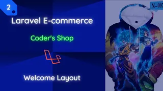 Laravel E-commerce: [2] Welcome Layout