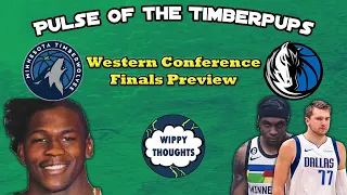 The Timberwolves Advantages Over the Mavericks - Western Conference Finals Preview