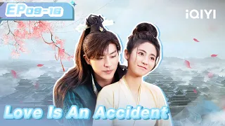 Highlight：Li Chuyue Bandaged An Jingzhao’s Wound  | Love is an Accident EP09-16 |花溪记 | iQIYI