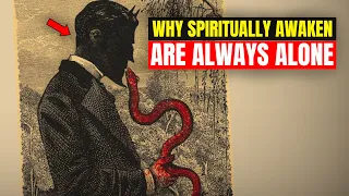 Why Chosen Ones Feel Alone: Unveiling the Paradox of Spiritual Awakening